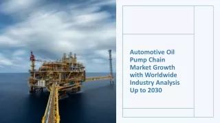 Global Automotive Oil Pump Chain Industry Research & Trends Analysis Report