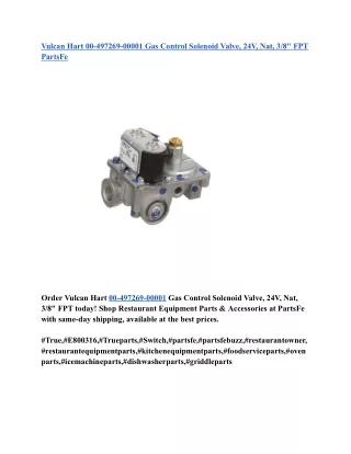 Vulcan Hart 00-497269-00001 Gas Control Solenoid Valve, 24V, Nat, 3_8_ FPT PartsFe