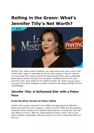 Rolling in the Green_ What’s Jennifer Tilly’s Net Worth