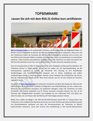 Lassen Sie sich mit dem RSA 21-Online kurs zertifizieren