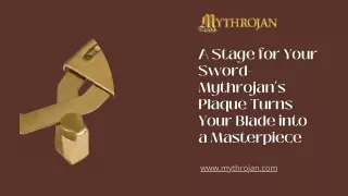 A Stage for Your Sword- Mythrojan’s Plaque Turns Your Blade into a Masterpiece