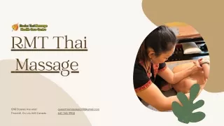 RMT Thai Massage: Undergo the Rejuvenation of Thai Massage at St. Clair