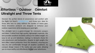 Effortless Outdoor Comfort Ultralight and Throw Tents