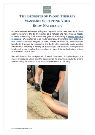 THE BENEFITS OF WOOD THERAPY MASSAGE SCULPTING YOUR BODY NATURALLY