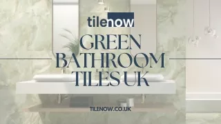 Green Bathroom Tiles UK