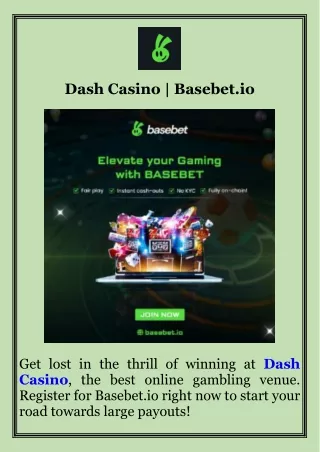 Dash Casino  Basebet.io