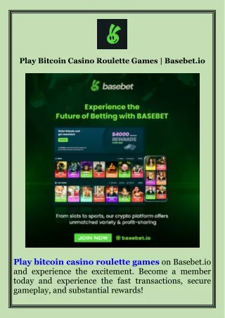 Play Bitcoin Casino Roulette Games  Basebet.io