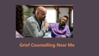 Grief Counselling Near Me