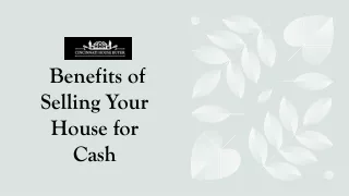 The Financial Benefits of Selling Your House for Cash