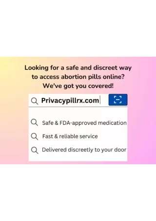 Looking for Safe and Discreet Way to Access Abortion Pills Online? We've Got You