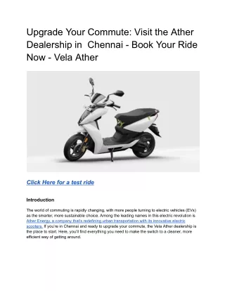 Upgrade Your Commute_ Visit the Ather Dealership in  Chennai - Book Your Ride Now - Vela Ather