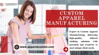 Custom Apparel Manufacturing