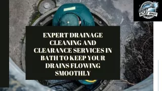 Expert drainage cleaning and clearance services in Bath to keep your drains flowing smoothly