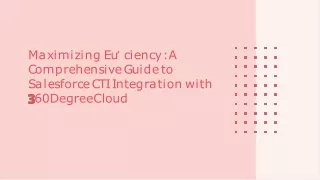 Seamless Salesforce CTI Integration: Enhancing Call Management and Customer Inte