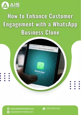 How to Enhance Customer Engagement with a WhatsApp Business Clone