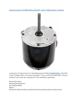 Amana-Goodman 0131M00018Psp-208-230V 1_4Hp 1100Rpm Motor _ PartsHnC