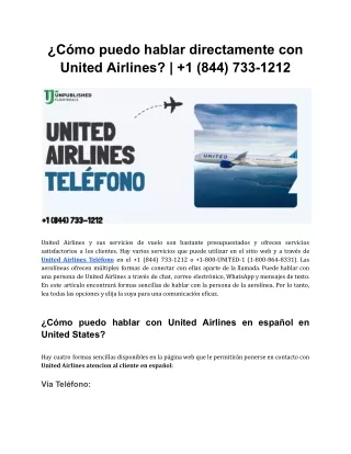 ¿Cómo puedo hablar directamente con United Airlines | 1 (844) 733-1212