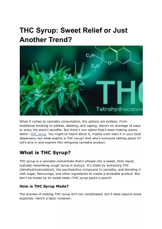 THC Syrup_ Sweet Relief or Just Another Trend