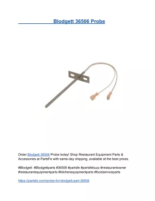Blodgett 36506 Probe