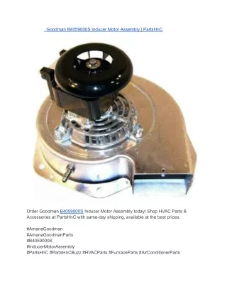 Goodman B4059000S Inducer Motor Assembly _ PartsHnC