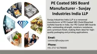 PE Coated SBS Board Manufacturer - Suvjay Industries India LLP