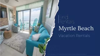 Myrtle Beach Vacation Rentals