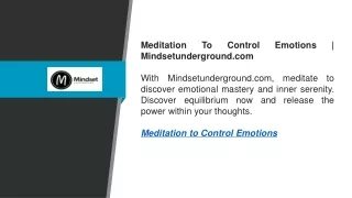 Meditation To Control Emotions  Mindsetunderground.com