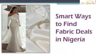 Smart Ways to Find Fabric Deals in Nigeria