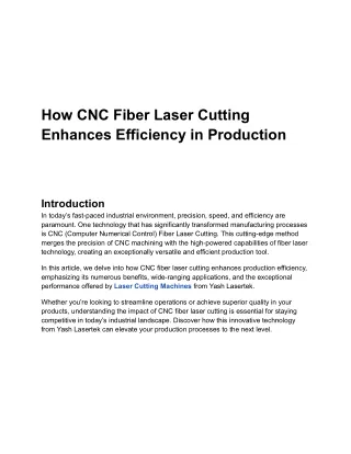 Precision and Efficiency with CNC Fiber Laser Cutting Technology