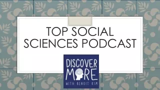 Top social sciences podcast