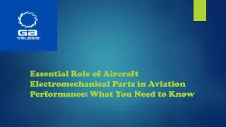 Essential Role of Aircraft Electromechanical Parts in Aviation Performance