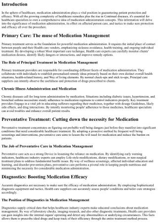 Medication Administration: Ensuring Patient Basic safety and Efficacy