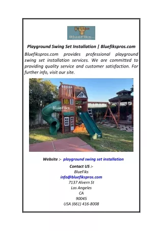 Playground Swing Set Installation  Bluefikspros.com