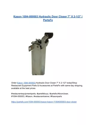Kason 1094-000003 Hydraulic Door Closer 7_ X 2-1_2_ _ PartsFe