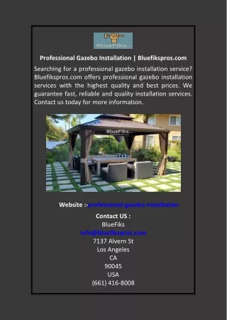 Professional Gazebo Installation  Bluefikspros.com