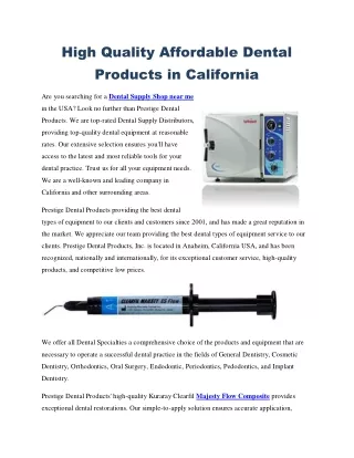 High Quality Affordable Dental Products in California