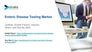 Enteric Disease Testing Market Size & Trends Analysis | 2032