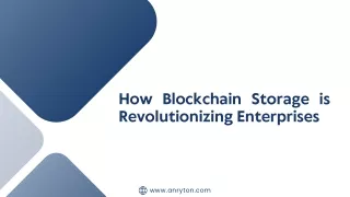 How Blockchain Storage is Revolutionizing Enterprises