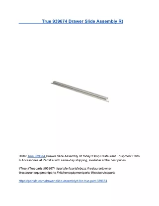 True 939674 Drawer Slide Assembly Rt