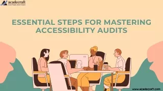 Essential Steps for Mastering Accessibility Audits