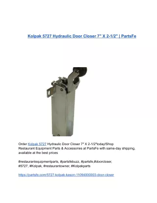 _ Kolpak 5727 Hydraulic Door Closer 7_ X 2-1_2_ _ PartsFe