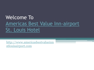 Hotel Near International Airport St louis Missouri