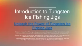 Ice Fishing – Tungsten 4 Anglers