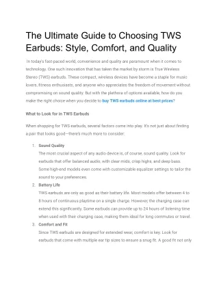 The Ultimate Guide to Choosing TWS Earbuds_ Style, Comfort, and Quality
