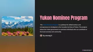Unlock Your Future with the Yukon Nominee Program: A Pathway to Canadian Immigra