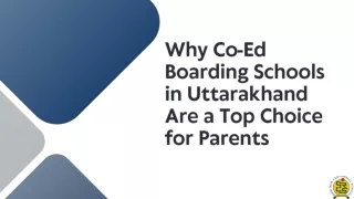 Why Co-Ed Boarding Schools in Uttarakhand Are a Top Choice for Parents