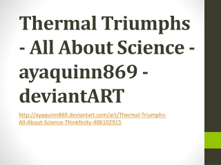 Thermal Triumphs - All About Science - ayaquinn869 - deviant