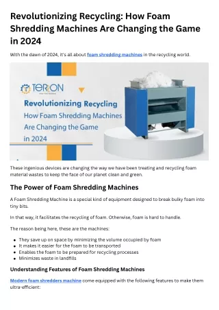 Revolutionizing Recycling How Foam Shredding Machines Are Changing the Game in 2024