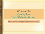 Quality Inn Hotel Orlando Airport