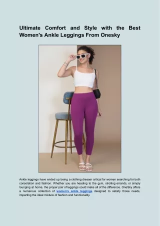 Ultimate Comfort and Style with the Best Women's Ankle Leggings From Onesky